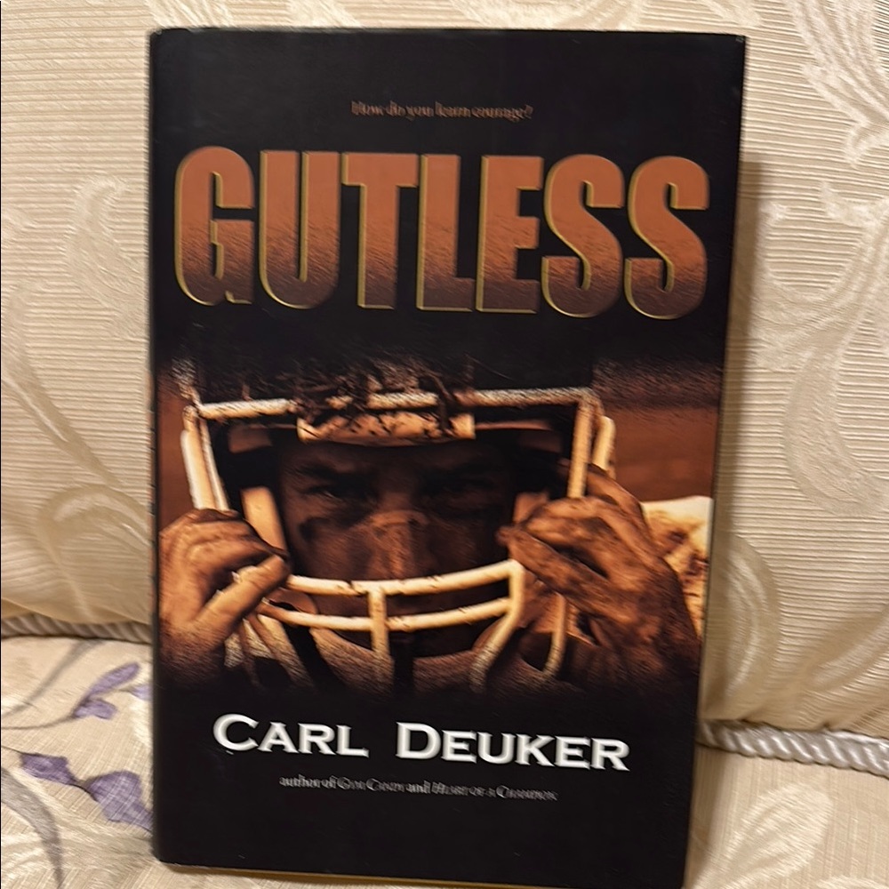 Gutless by Carl Deuker - Hardcover